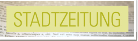 Stadtzeitung Schrift auf grünem Hintergrund